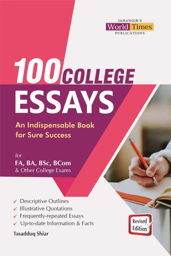 100 College Essays By Tasadduq Shiar - JWT –  Publications