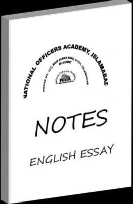 NOA's Essay Notes by Sir Nafees